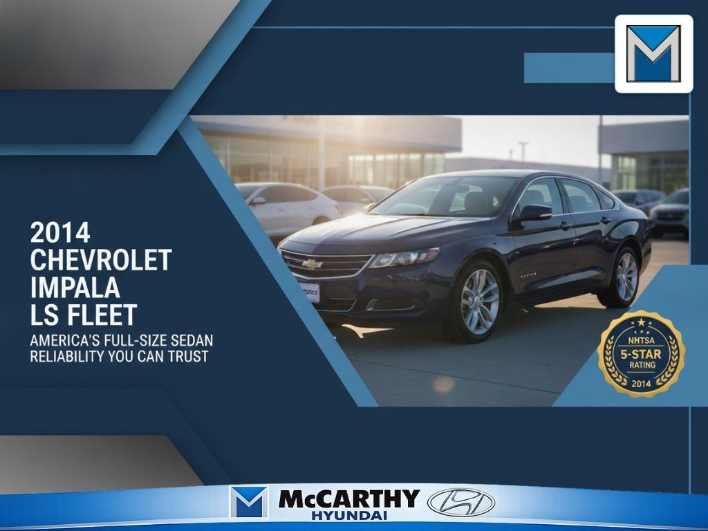 2014 Chevrolet Impala LS 1FL